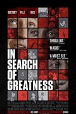 Watch In Search of Greatness 0123movies