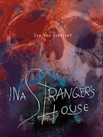 Watch In a Stranger\'s House 0123movies