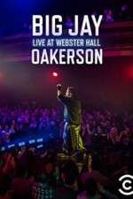 Watch Big Jay Oakerson Live at Webster Hall 0123movies