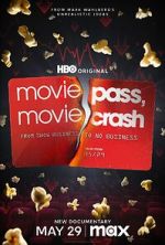 Watch MoviePass, MovieCrash 0123movies