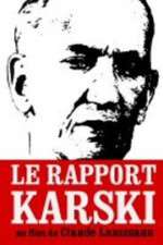 Watch Le rapport Karski 0123movies