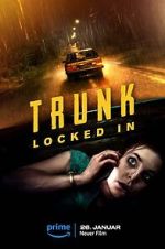 Watch Trunk: Locked In 0123movies