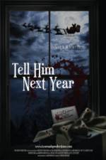 Watch Tell Him Next Year 0123movies