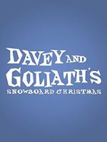 Watch Davey & Goliath\'s Snowboard Christmas 0123movies