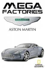 Watch National Geographic Megafactories Aston Martin Supercar 0123movies