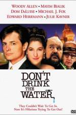 Watch Don't Drink the Water 0123movies