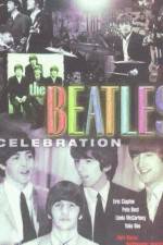 Watch The Beatles Celebration 0123movies