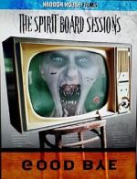 Watch The Spirit Board Sessions 0123movies
