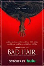 Watch Bad Hair 0123movies