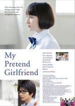 Watch My Pretend Girlfriend 0123movies