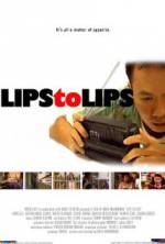 Watch Lips to Lips 0123movies