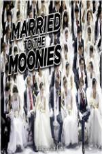 Watch Getting Married to the Moonies 0123movies