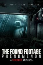 Watch The Found Footage Phenomenon 0123movies