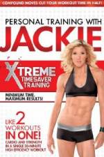 Watch Personal Training With Jackie: Xtreme Timesaver Training 0123movies