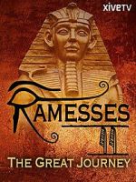 Watch Ramesses II: The Great Journey 0123movies