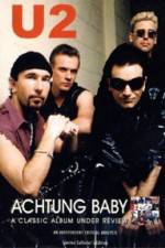 Watch U2 Achtung Baby 0123movies