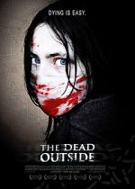 Watch The Dead Outside 0123movies