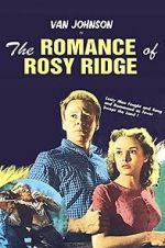 Watch The Romance of Rosy Ridge 0123movies