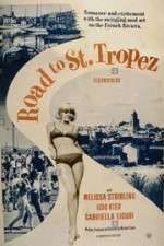 Watch Road to Saint Tropez 0123movies