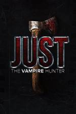 Watch Just the Vampire Hunter 0123movies
