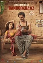 Watch Babumoshai Bandookbaaz 0123movies