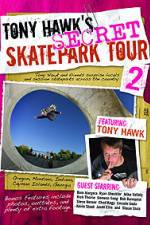 Watch Tony Hawks Secret Skatepark Tour 2 0123movies