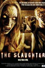 Watch The Slaughter 0123movies