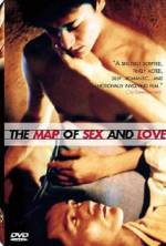 Watch The Map of Sex and Love 0123movies