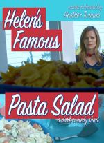 Watch Helen\'s Famous Pasta Salad (Short 2020) 0123movies