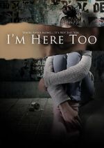 Watch I\'m Here Too (Short 2017) 0123movies