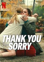 Watch Thank You, I\'m Sorry 0123movies