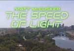 Watch Matt McCusker: The Speed of Light 0123movies