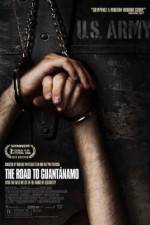 Watch The Road to Guantanamo 0123movies