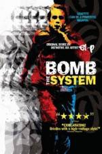 Watch Bomb the System 0123movies