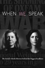 Watch When We Speak 0123movies