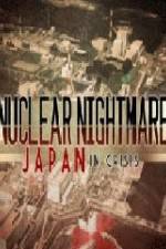 Watch Nuclear Nightmare Japan in Crisis 0123movies