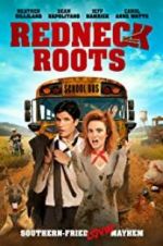 Watch Redneck Roots 0123movies