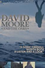 Watch The Making of David Moore and The Oars 0123movies