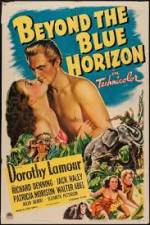 Watch Beyond the Blue Horizon 0123movies