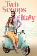 Watch Two Scoops of Italy 0123movies