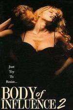 Watch Body of Influence 2 0123movies