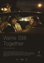 Watch We\'re Still Together 0123movies