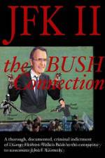 Watch JFK II The Bush Connection 0123movies