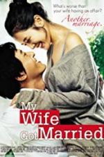 Watch My Wife Got Married 0123movies