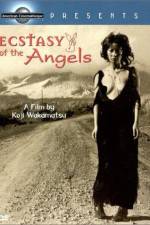 Watch Ecstasy of the Angels 0123movies