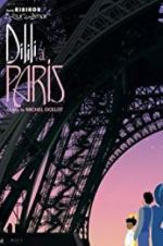 Watch Dilili in Paris 0123movies