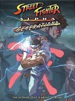 Watch Street Fighter Alpha: Generations 0123movies