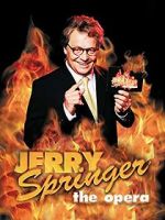 Watch Jerry Springer: The Opera 0123movies