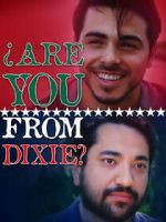 Watch Are You from Dixie? 0123movies