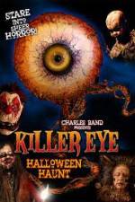 Watch Killer Eye Halloween Haunt 0123movies